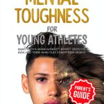 Mental Toughness For Young Athletes Kindle Book by Buggily-0